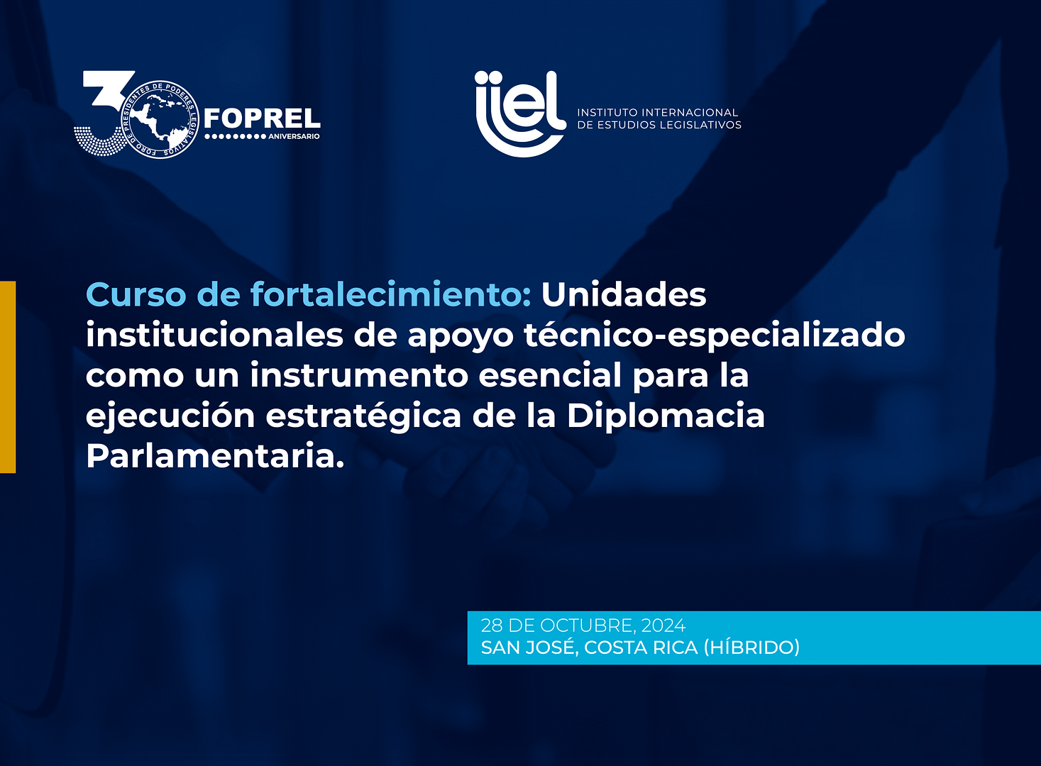 Instituto Internacional del FOPREL, lanza curso para fortalecer las unidades de apoyo técnico en diplomacia parlamentaria de la Asamblea Legislativa de Costa Rica