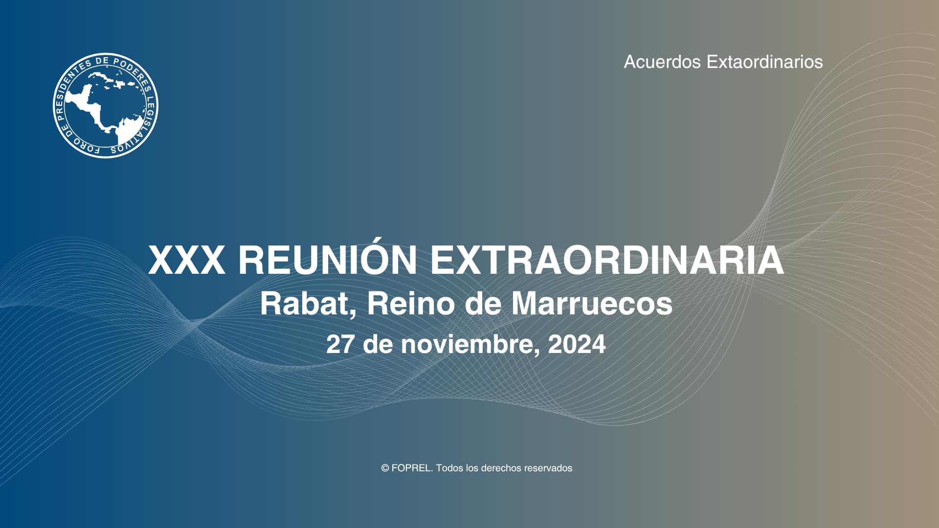 XXX Reunión Extraordinaria